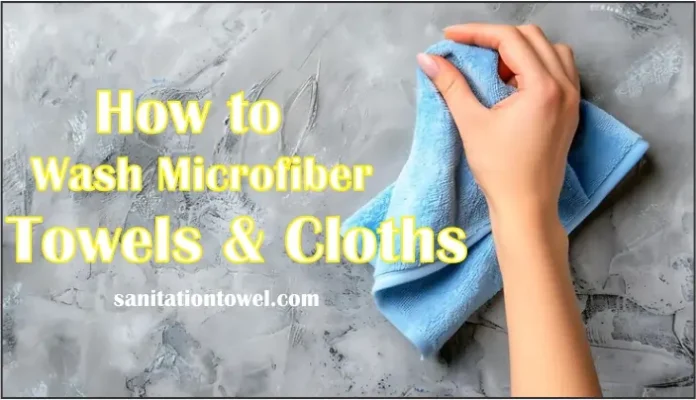 How to Wash Microfiber Towels